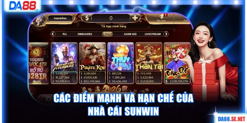 Các điểm mạnh và hạn chế của nhà cái sunwin